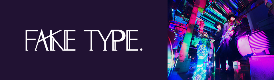 FAKE TYPE.