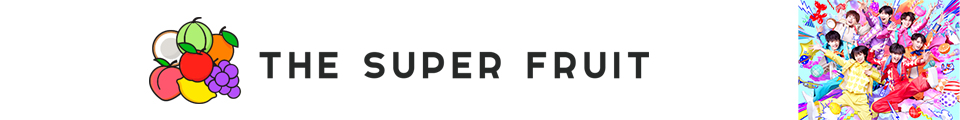 THE SUPER FRUIT