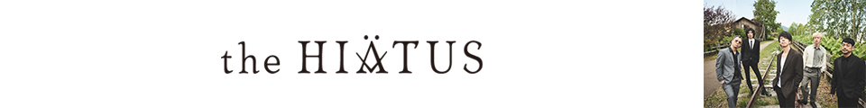 the HIATUS