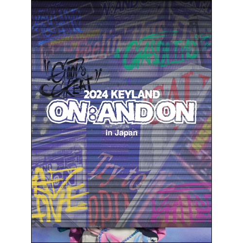 2024 KEYLAND ON : AND ON in Japan【Blu-ray】【+PHOTOBOOK 32P】【+ 