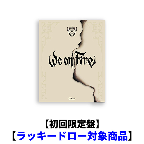 &TEAM / We on Fire【初回限定盤】【ラッキードロー対象商品】【CD】