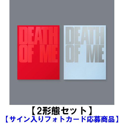EVAN / DEATH OF ME【通常盤】【2形態セット】【サイン入りフォトカード応募商品】【CD】