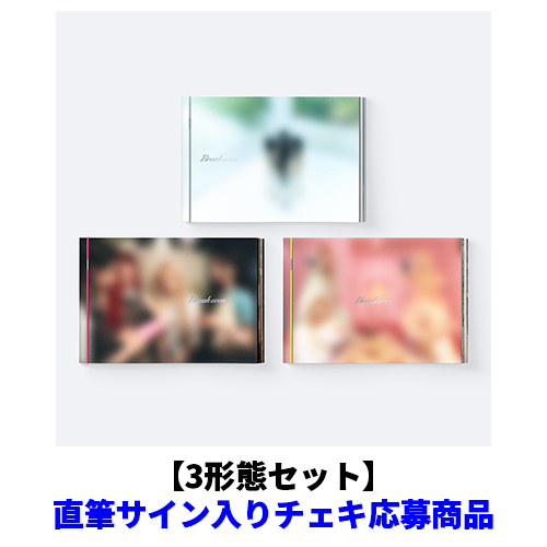ILLIT / BREAK EVEN【3形態セット】【直筆サイン入りチェキ応募商品】【CD】
