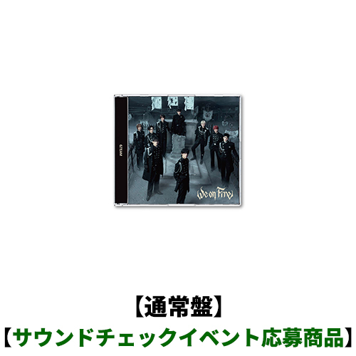 &TEAM / We on Fire【通常盤】【サウンドチェックイベント応募商品】【CD】