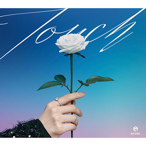 Touch【CD MAXI】【+DVD】【+GOODS】 | MAZZEL | UNIVERSAL MUSIC
