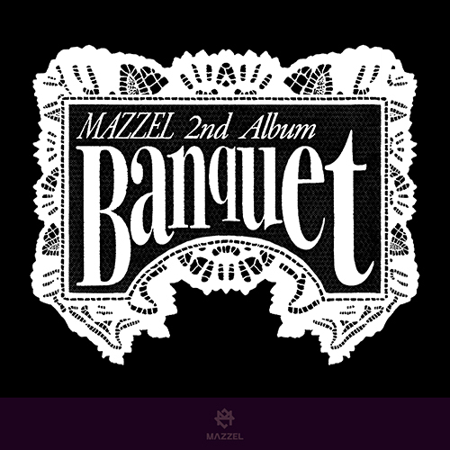 MAZZEL / Banquet【通常盤・初回プレス】【CD】