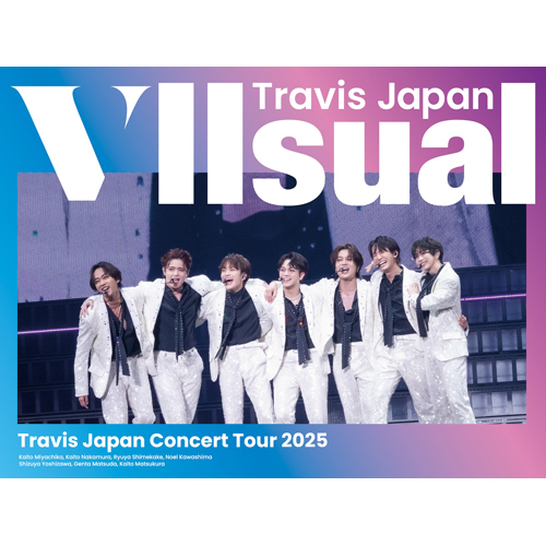 気質アップ Travis Japan Concert Tour 2025 VIIsual【DVD】【+グッズ 邦楽