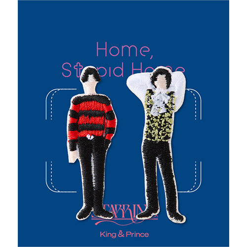 King & Prince / ワッペンシール　Home, Stupid Home【King & Prince POP-UP STORE 2026 STARRING】
