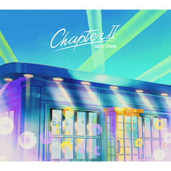 Sexy Zone / Chapter Ⅱ【初回限定盤A】【CD】【+DVD】