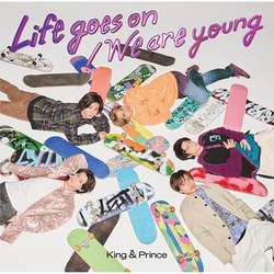 King & Prince / Life goes on / We are young【通常盤（初回プレス）】【CD MAXI】