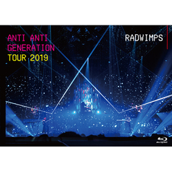 RADWIMPS / ANTI ANTI GENERATION TOUR 2019【Blu-ray】