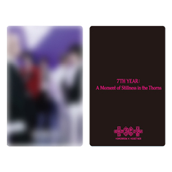 TOMORROW X TOGETHER / 7TH YEAR: A Moment of Stillness in the Thorns (Japan exclusive) / ロゴ箔押しフォトカード