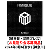 &TEAM / First Howling : NOW【通常盤・初回プレス】【お見送り会応募商品】【2024年3月6日(水)［神奈川］】【CD】