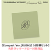 TWS / NO TRAGEDY【Compact Ver.(RUSH)】【6形態セット】【先着ラッキードロー対象商品】【CD】