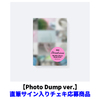 ILLIT / BREAK EVEN【Photo Dump ver.】【直筆サイン入りチェキ応募商品】【CD】