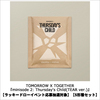 TOMORROW X TOGETHER / minisode 2: Thursday's Child(TEAR ver.)【ラッキードローイベント応募抽選対象】【5形態セット】【CD】
