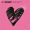 OWV / LOVE BANDITZ【通常盤】【個別オフラインお話し会抽選対象】【第一回抽選申込】【2024年7月7日（日）】【CD MAXI】
