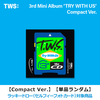 TWS / TRY WITH US【Compact Ver.】【単品ランダム】【ラッキードロー（セルフィーフォトカード）対象商品】【CD】