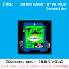 TWS / TRY WITH US【Compact Ver.】【単品ランダム】【ラッキードロー（ユニットセルフィーフォトカード）対象商品】【CD】