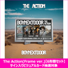 BOYNEXTDOOR / The Action(Frame ver.)【6形態セット】【サイン入りビジュアルカード抽選対象】【CD】