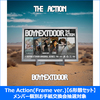 BOYNEXTDOOR / The Action(Frame ver.)【6形態セット】【メンバー個別お手紙交換会抽選対象】【CD】