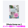 ILLIT / BREAK EVEN【Photo Dump ver.】【メンバー個別サイン会応募商品】【CD】