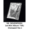 V8（SEVENTEEN） / 1st Mini Album「V8」【Compact Ver.】【CD】