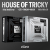 xikers / HOUSE OF TRICKY : Trial And Error【TRICKY ver.】【CD】