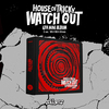xikers / HOUSE OF TRICKY : WATCH OUT【X Ver.】【CD】