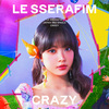 LE SSERAFIM / CRAZY【初回限定 メンバーソロジャケット盤】【HONG EUNCHAE】【CD MAXI】