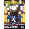 DREAMS COME TRUE / UP ON THE GREEN HILL from Sonic the Hedgehog Green Hill Zone【限定盤】【CDシングル】【+GOODS】