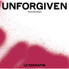 LE SSERAFIM / UNFORGIVEN【通常盤・初回プレス】【CD MAXI】